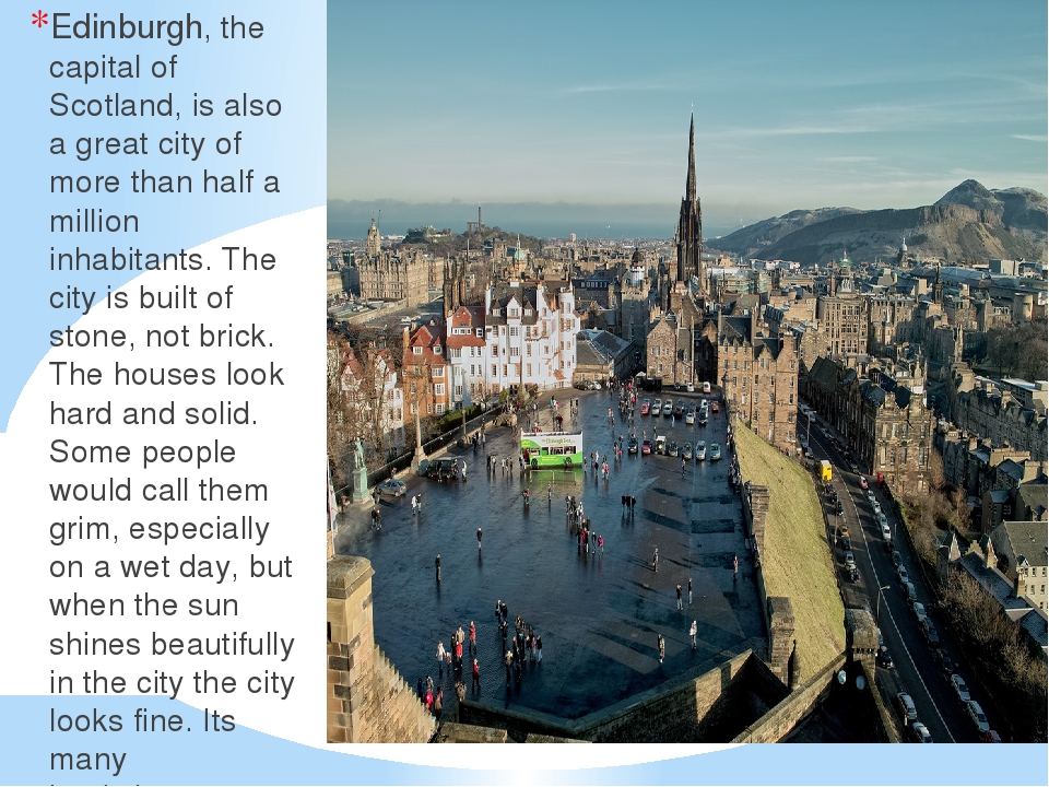 Edinburgh the capital of england. Edinburgh the Capital of Scotland. Edinburgh is the Capital of Scotland. Capital and big Cities Уэльс. The Capital City of Scotland is.