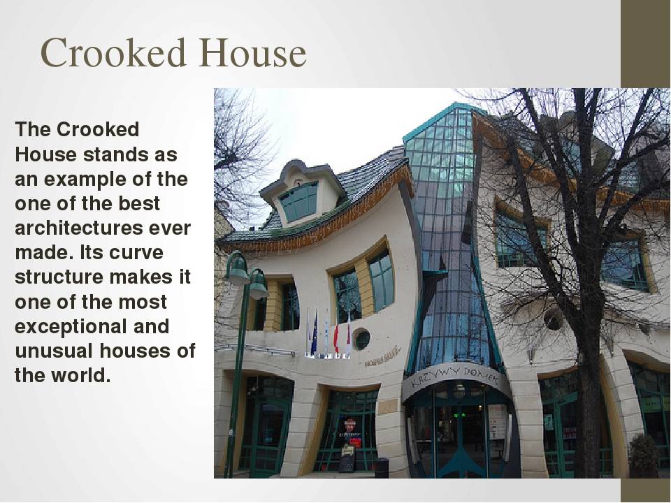 Architecture text. Описание необычных домов. Рассказ о необычном доме. Интересные дома с описанием.